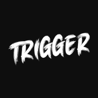 TRIGGER