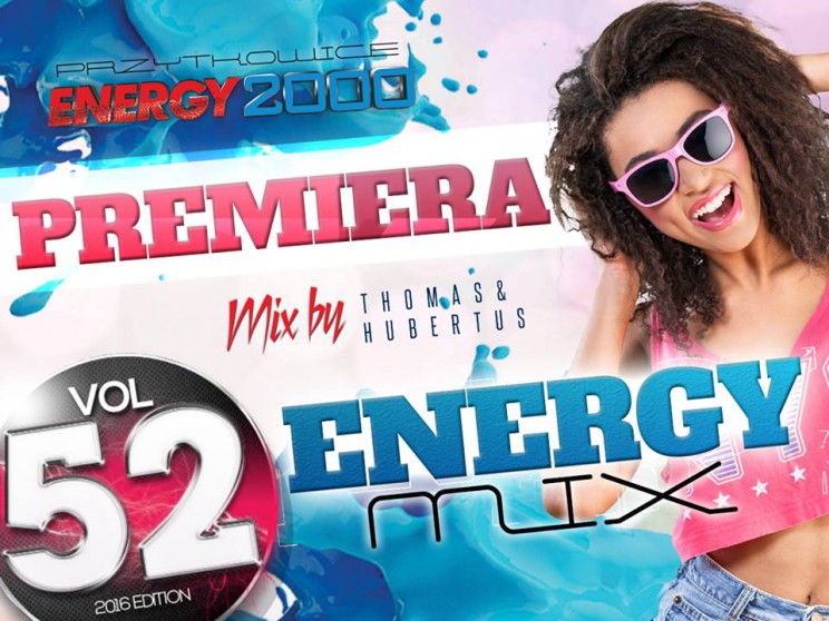 Energy Mix Vol. 52 premiera